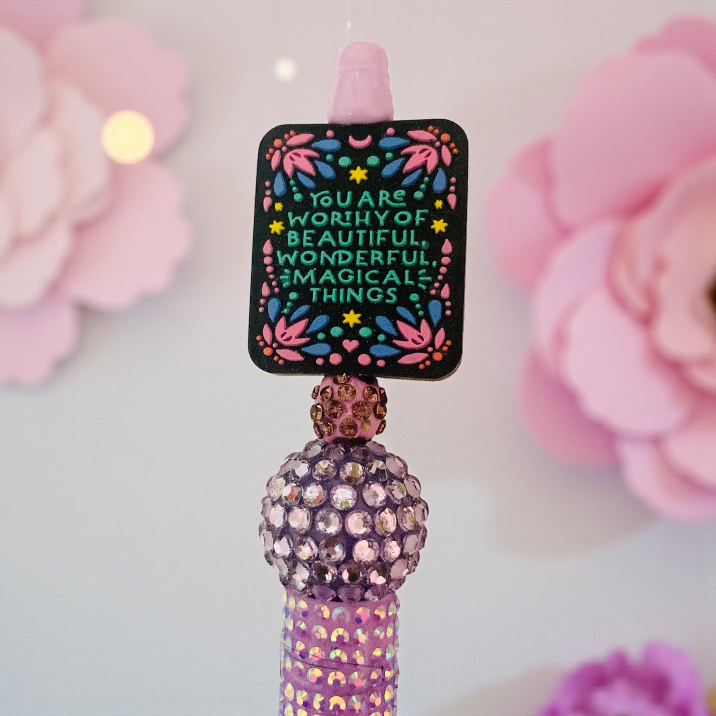 “You are worthy of beautiful wonderful magical things”beaded Pen, self- love pen, affirmation quote pen